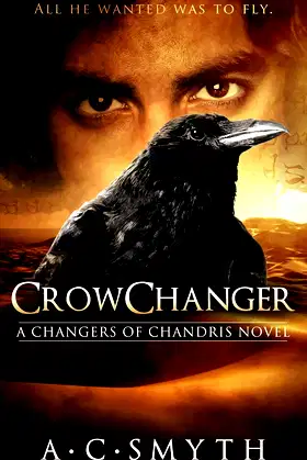 Crowchanger: A Changers of Chandris Novel poster