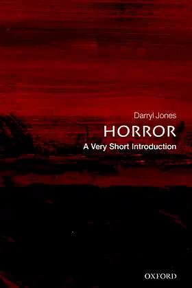 Horror: A Very Short Introduction (Very Short Introductions) poster