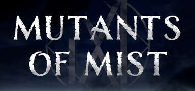 Mutants Of Mist capsule