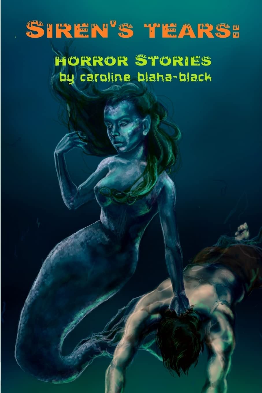 Siren's Tears: a Collection of Horror Stories poster