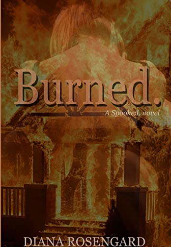 Burned. (2) poster