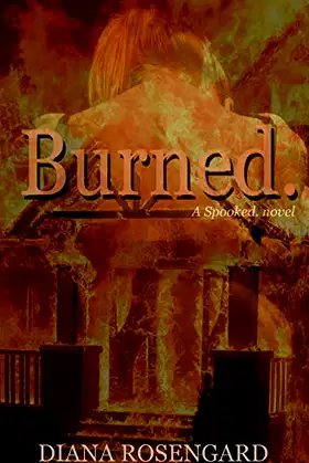 Burned. (2) poster