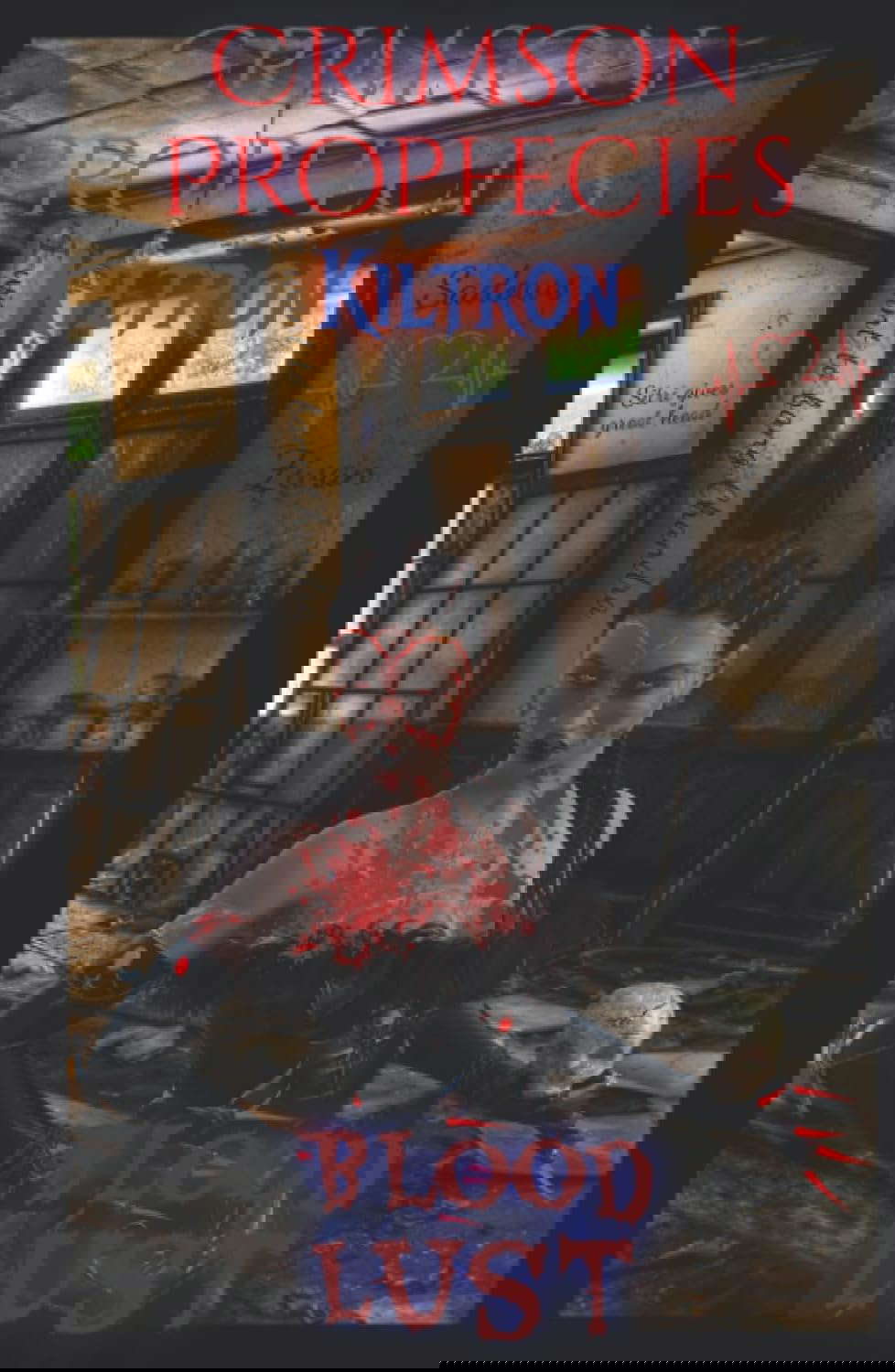Crimson Prophecies: Blood Lust poster