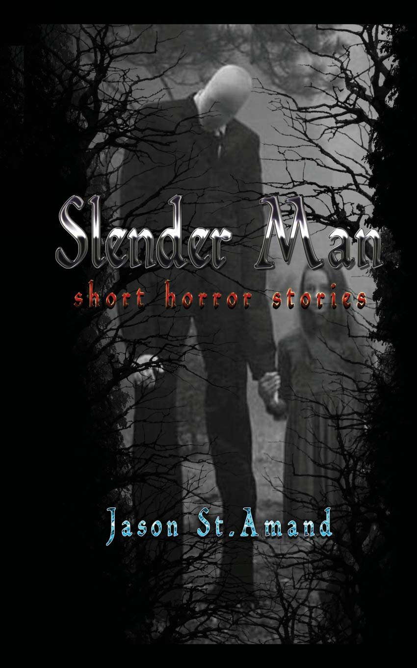 Slender Man: Short Horror Stories poster