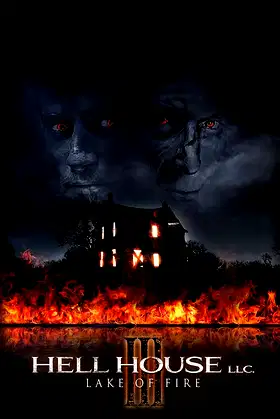 Hell House LLC III: Lake of Fire poster