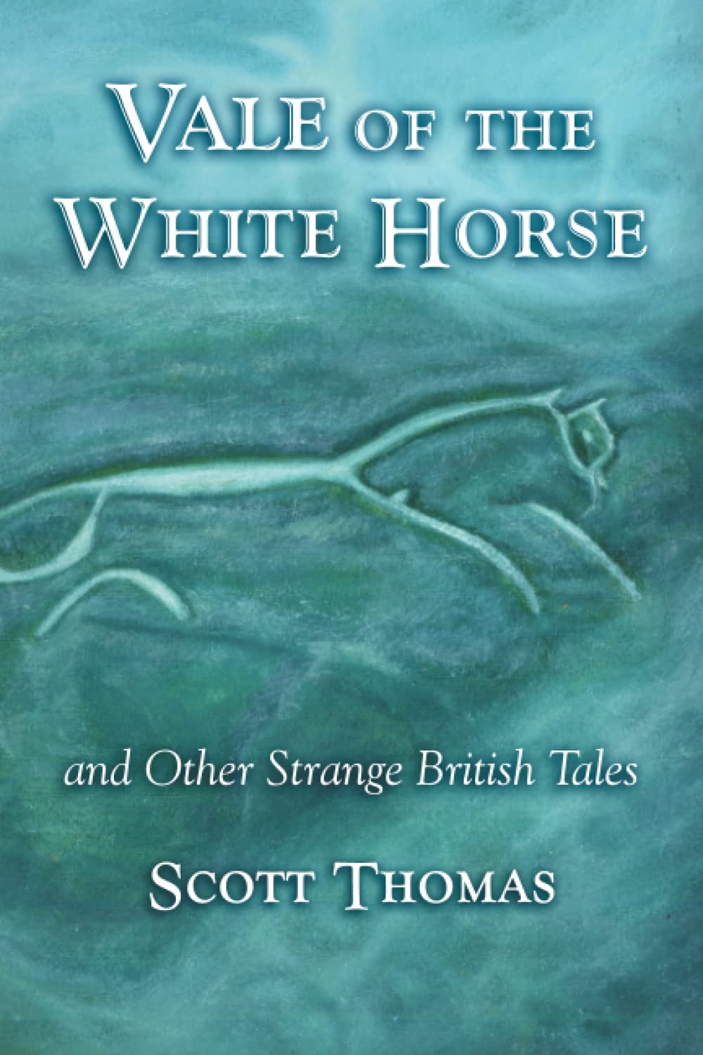 Vale of the White Horse & Other Strange British Stories poster