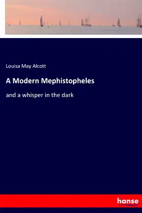 A Modern Mephistopheles: and a whisper in the dark poster