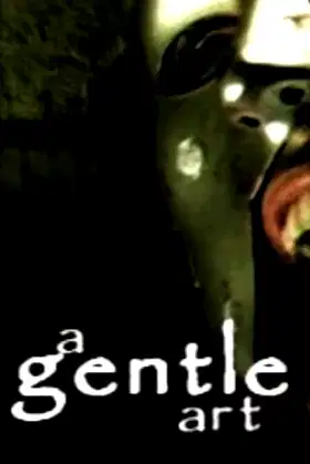 A Gentle Art poster
