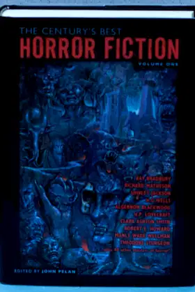 The Century's Best Horror Fiction Volume 1 poster