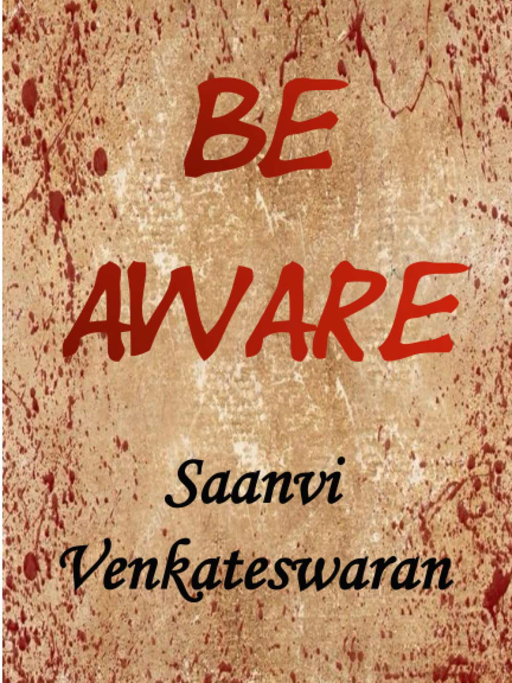 BE AWARE poster
