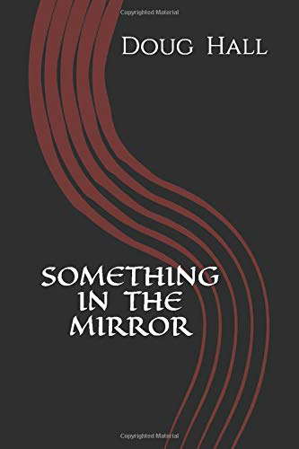 SOMETHING IN THE MIRROR poster