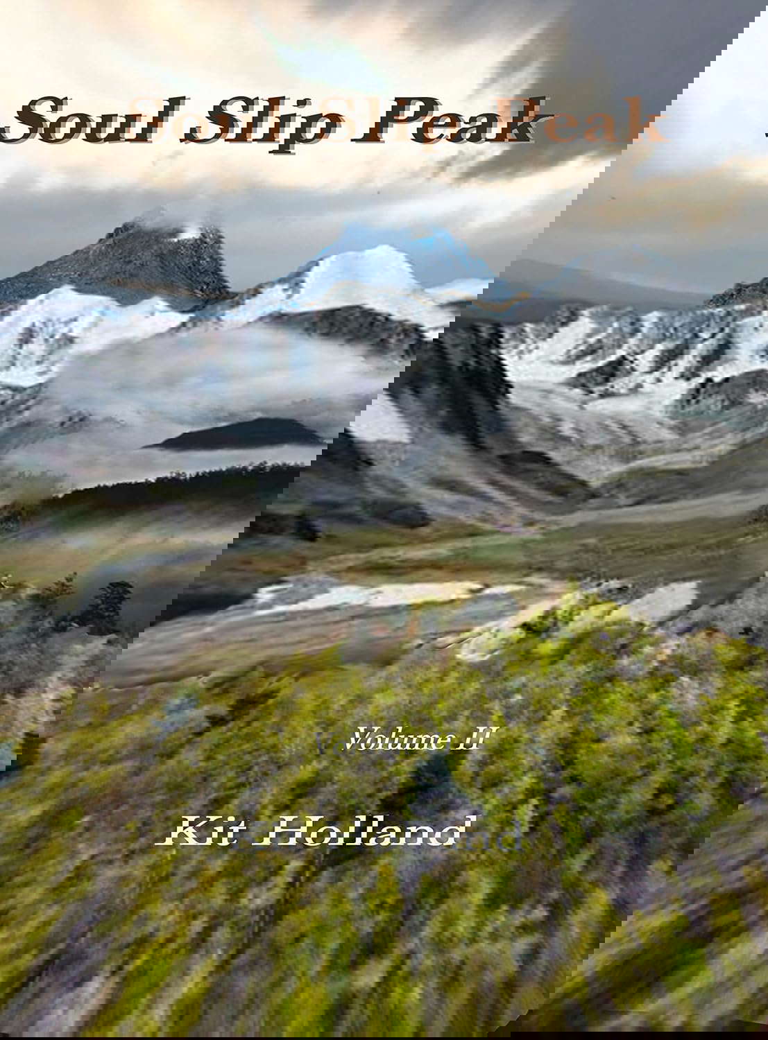 Soul Slip Peak Vol II (McKinley Greener Book 2) poster