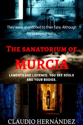 The Sanatorium of Murcia poster