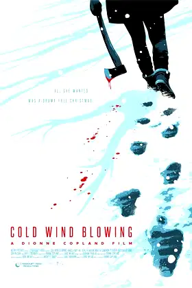 Cold Wind Blowing poster