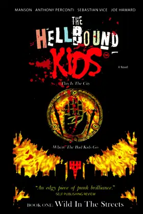 The Hell Bound Kids: Wild In The Streets poster