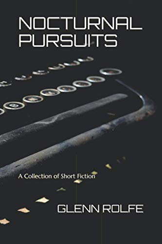 NOCTURNAL PURSUITS: A Collection of Short Fiction poster
