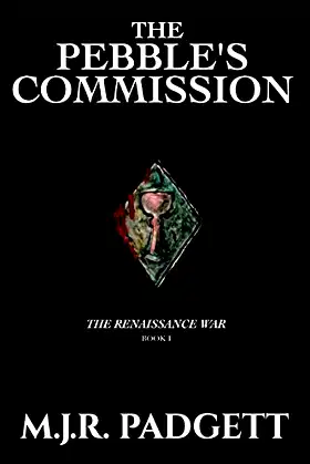 The Pebble's Commission: Book 1 of The Renaissance War poster