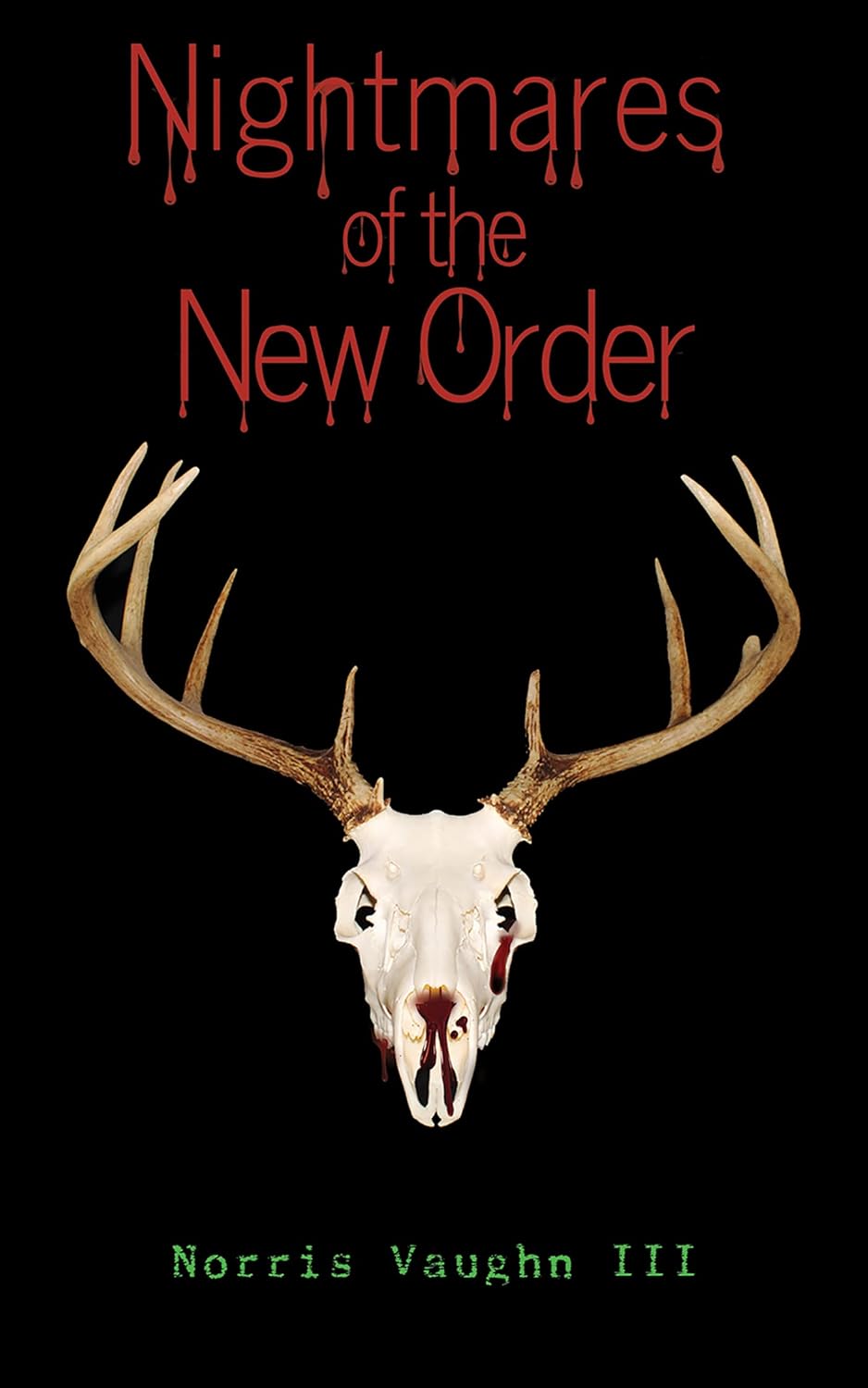 Nightmares of the New Order poster