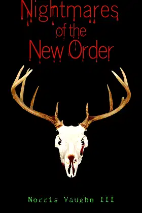 Nightmares of the New Order poster