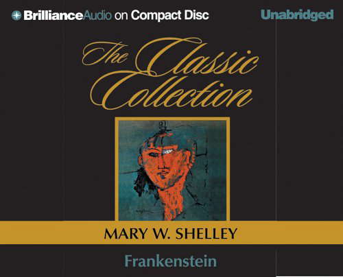 Frankenstein (The Classic Collection) poster