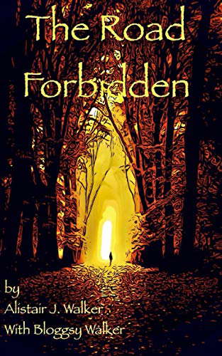 THE ROAD FORBIDDEN poster