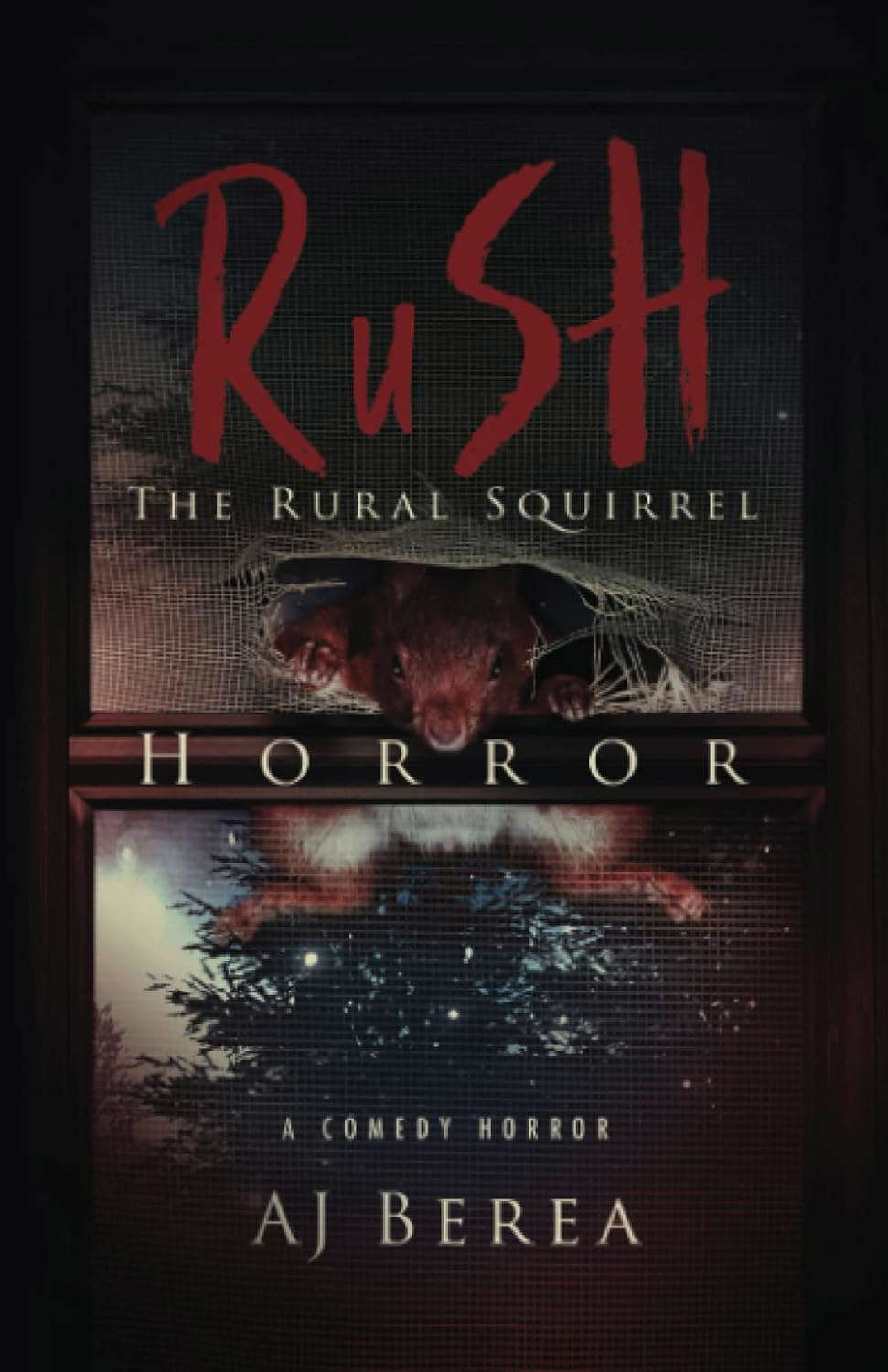 RuSH: The Rural Squirrel Horror poster