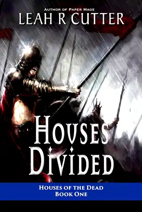 Houses Divided (Houses of the Dead Book 1) poster