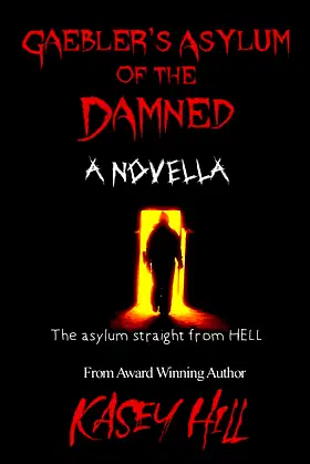 Gaebler's Asylum of the Damned poster
