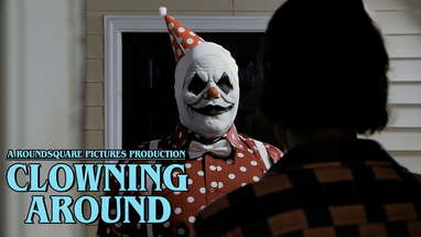 Clowning Around — Short Horror Film poster