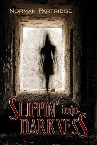 Slippin' Into Darkness poster