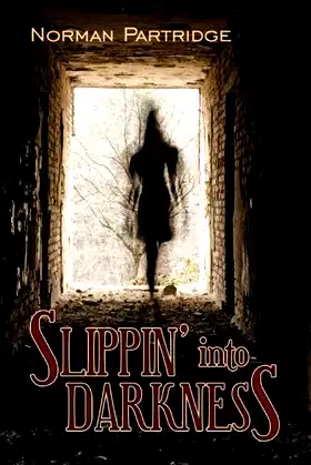 Slippin' Into Darkness poster