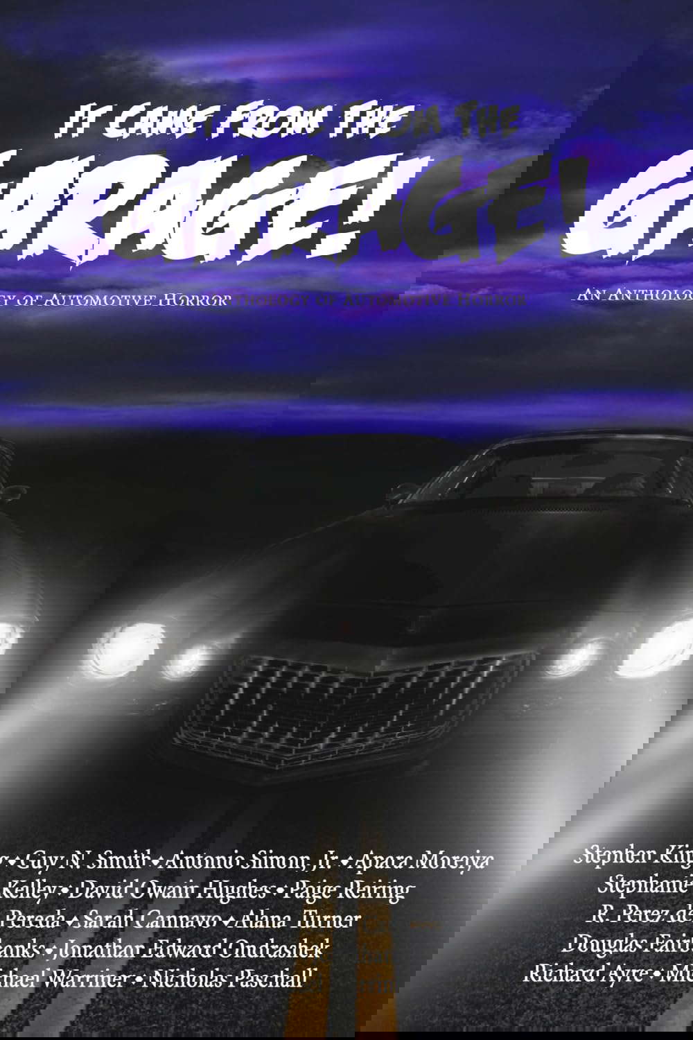 It Came from the Garage!: An Anthology of Automotive Horror poster