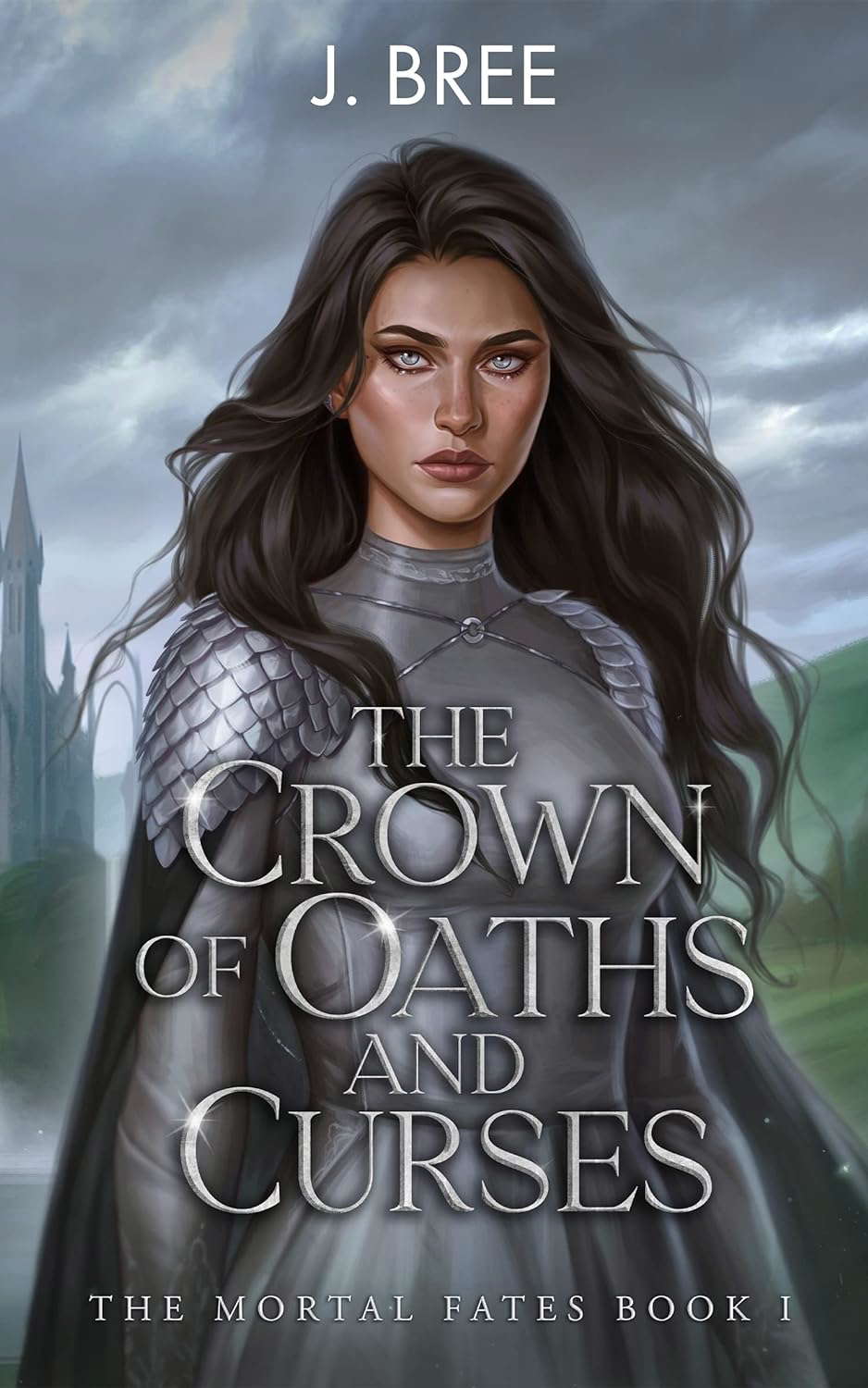 The Crown of Oaths and Curses (The Mortal Fates Book 1) poster