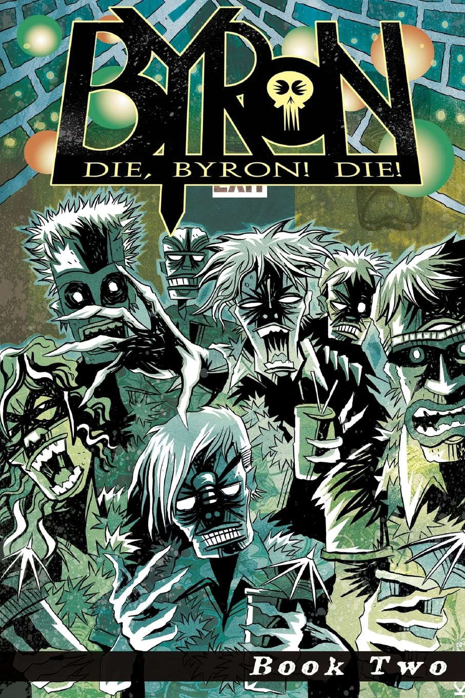 Die, Byron! Die! Book 2 poster