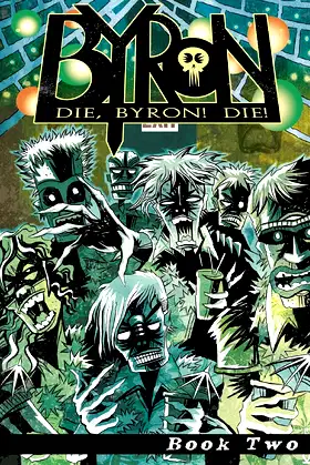 Die, Byron! Die! Book 2 poster