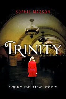 Trinity: The False Prince (Book 2) poster