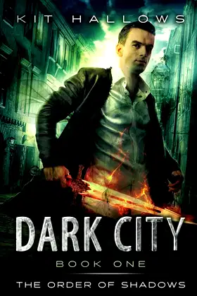 Dark City (Order of Shadows) poster
