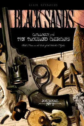 Black Sands: Catalogue of the Ten Thousand Churches, Journal No. 2 poster
