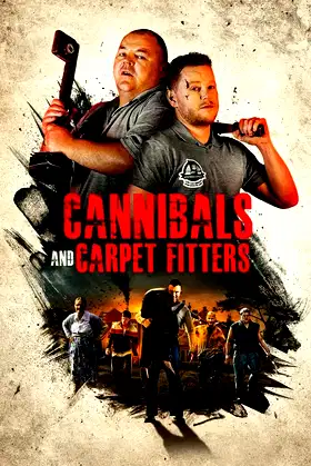 Cannibals and Carpet Fitters poster