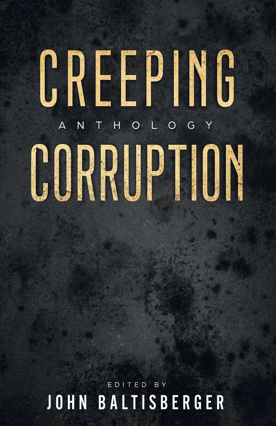 Creeping Corruption poster