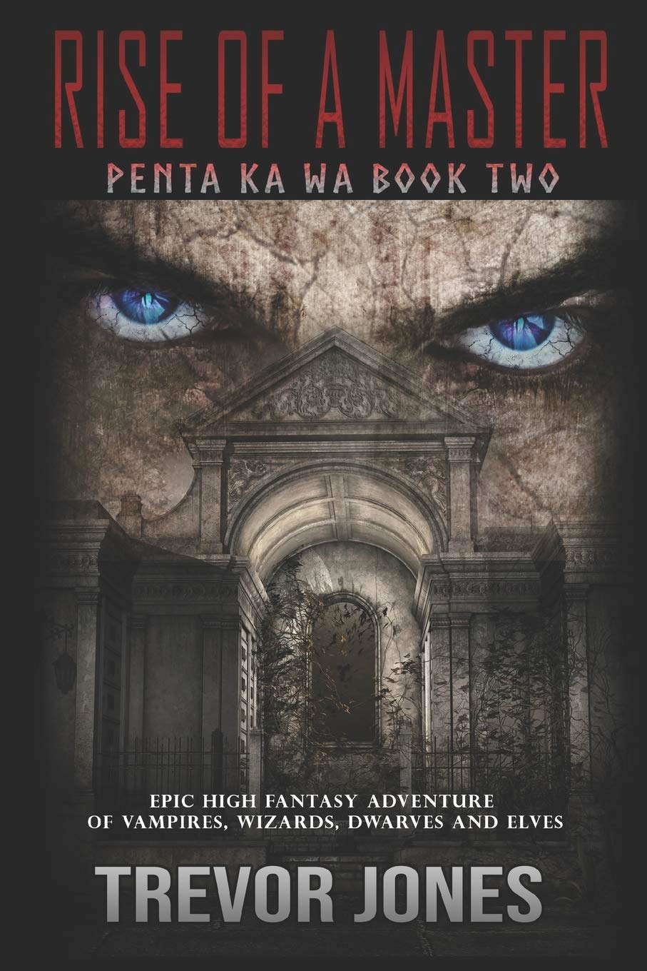 Rise of a Master (Penta Epic Fantasy Series) poster