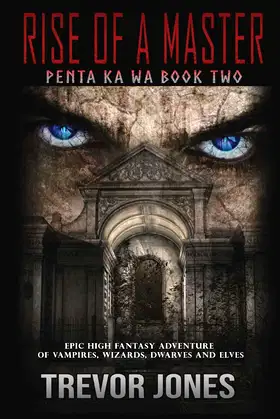 Rise of a Master (Penta Epic Fantasy Series) poster