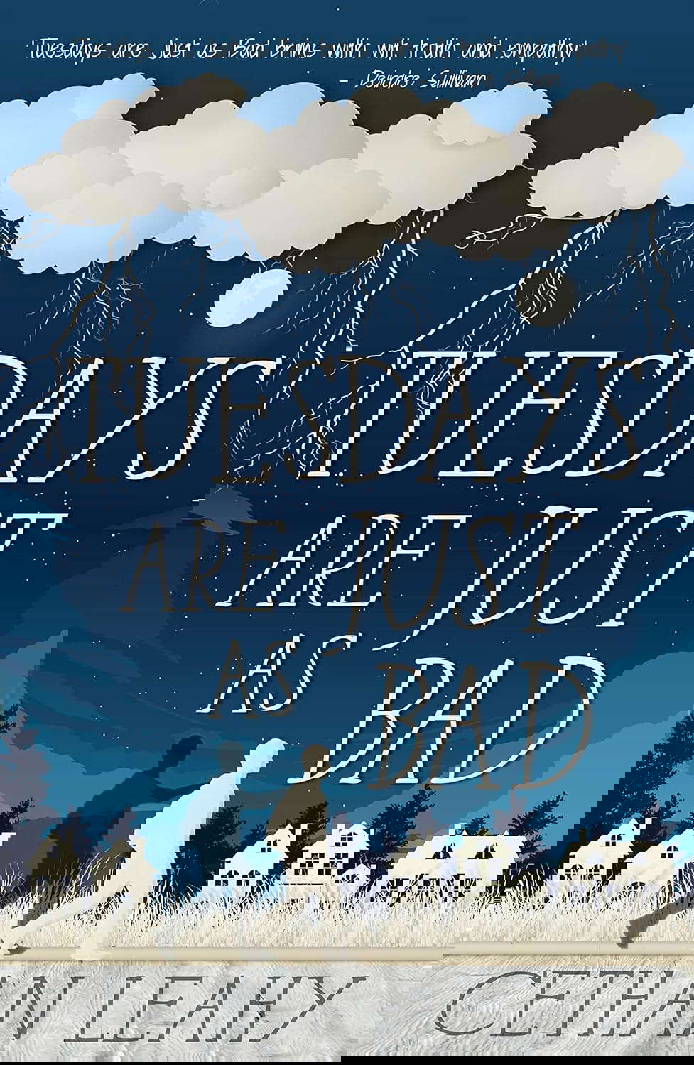 Tuesdays Are Just As Bad poster