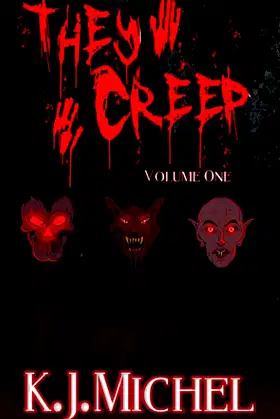 They Creep: Volume One poster