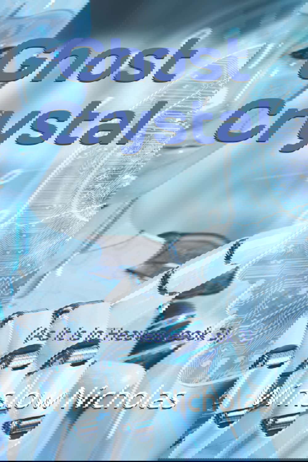 Ghost Crystal: (As it is in Heaven Book 3) poster