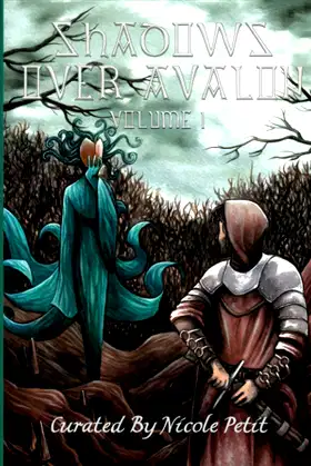 Shadows over Avalon (Volume 1) poster