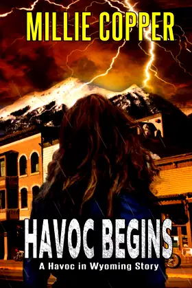 Havoc Begins: A Havoc in Wyoming Story | America's New Apocalypse poster