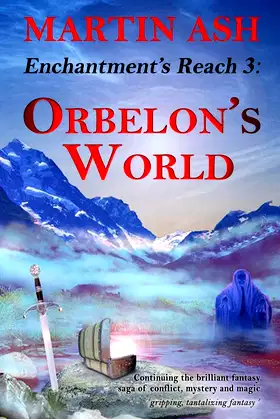 Enchantment's Reach3: Orbelon's World poster