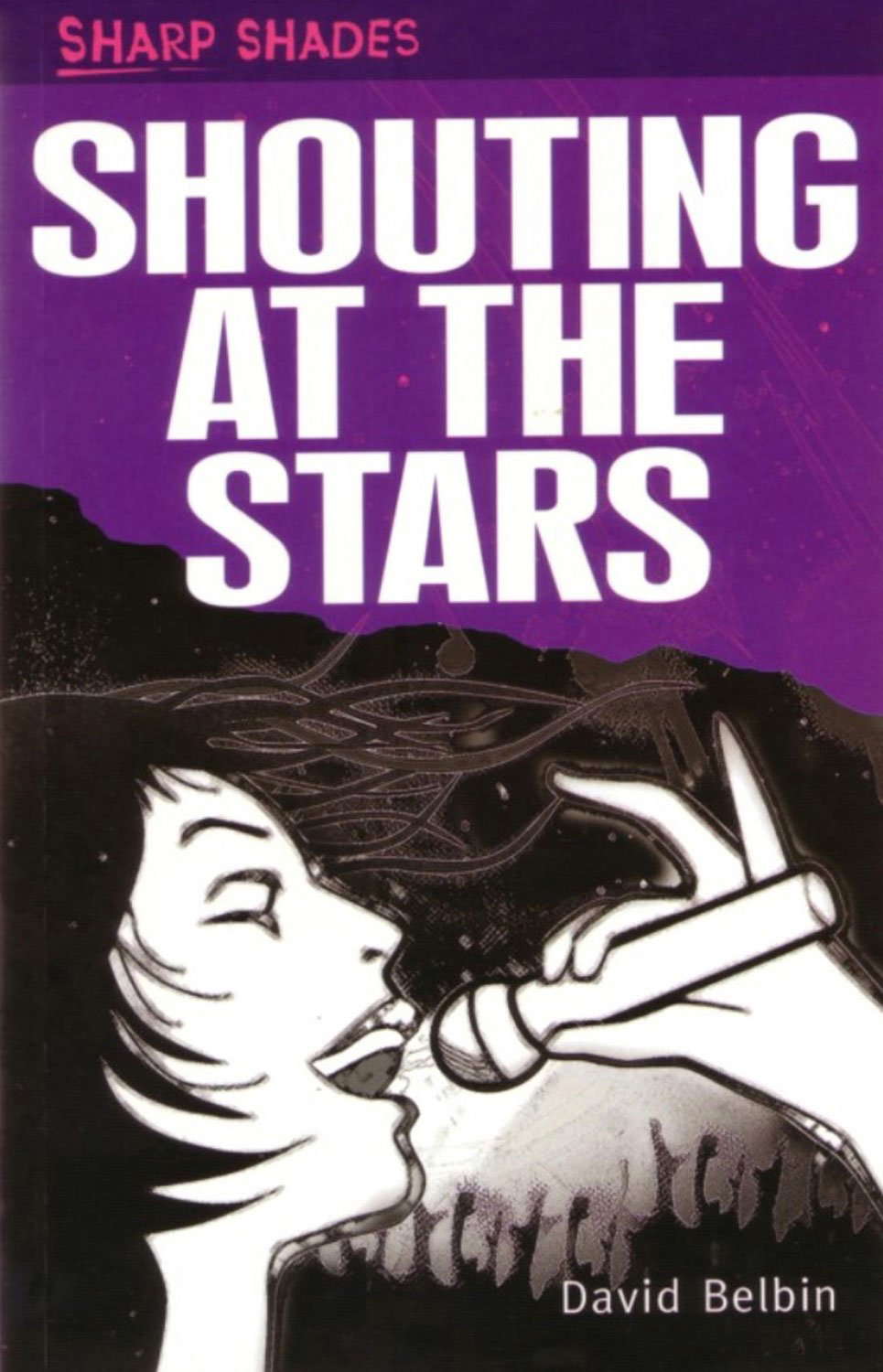 Shouting at the Stars (Sharp Shades) poster