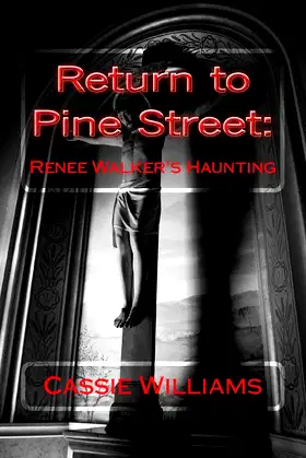 Return to Pine Street: Renee Walker's Haunting poster